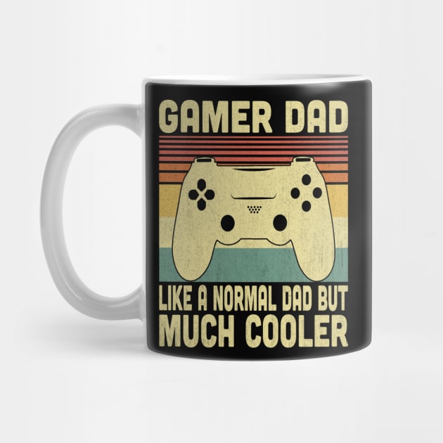 Gamer Dad Like A Normal Dad But Much Cooler Vintage Video Gamer Lovers by Vcormier